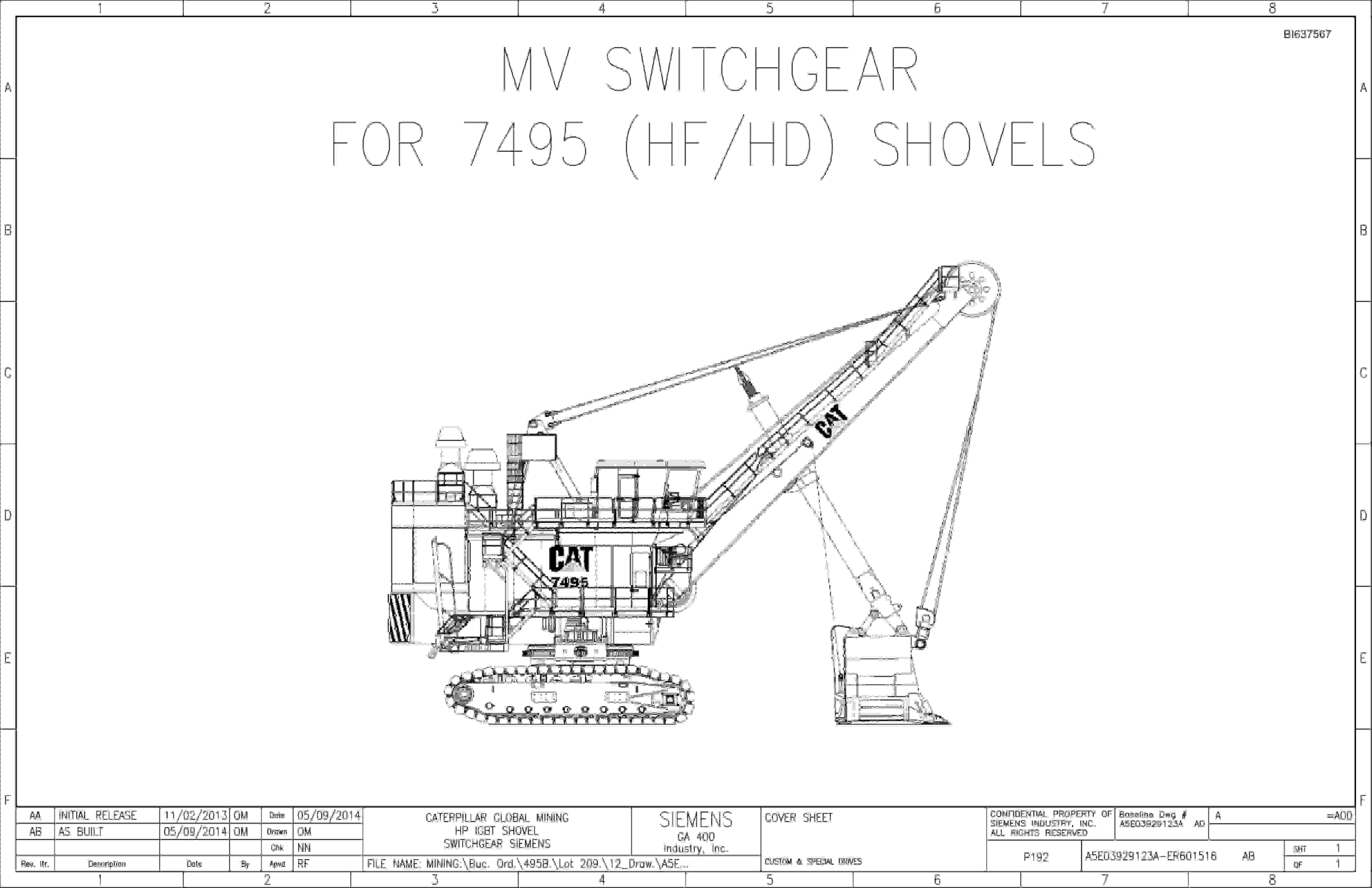 Caterpillar 7495 (HF, HD) Shovel MV Switchgear Wiring Diagrams BI637567 1 Caterpillar 7495 (HF, HD) Shovel MV Switchgear Wiring Diagrams BI637567