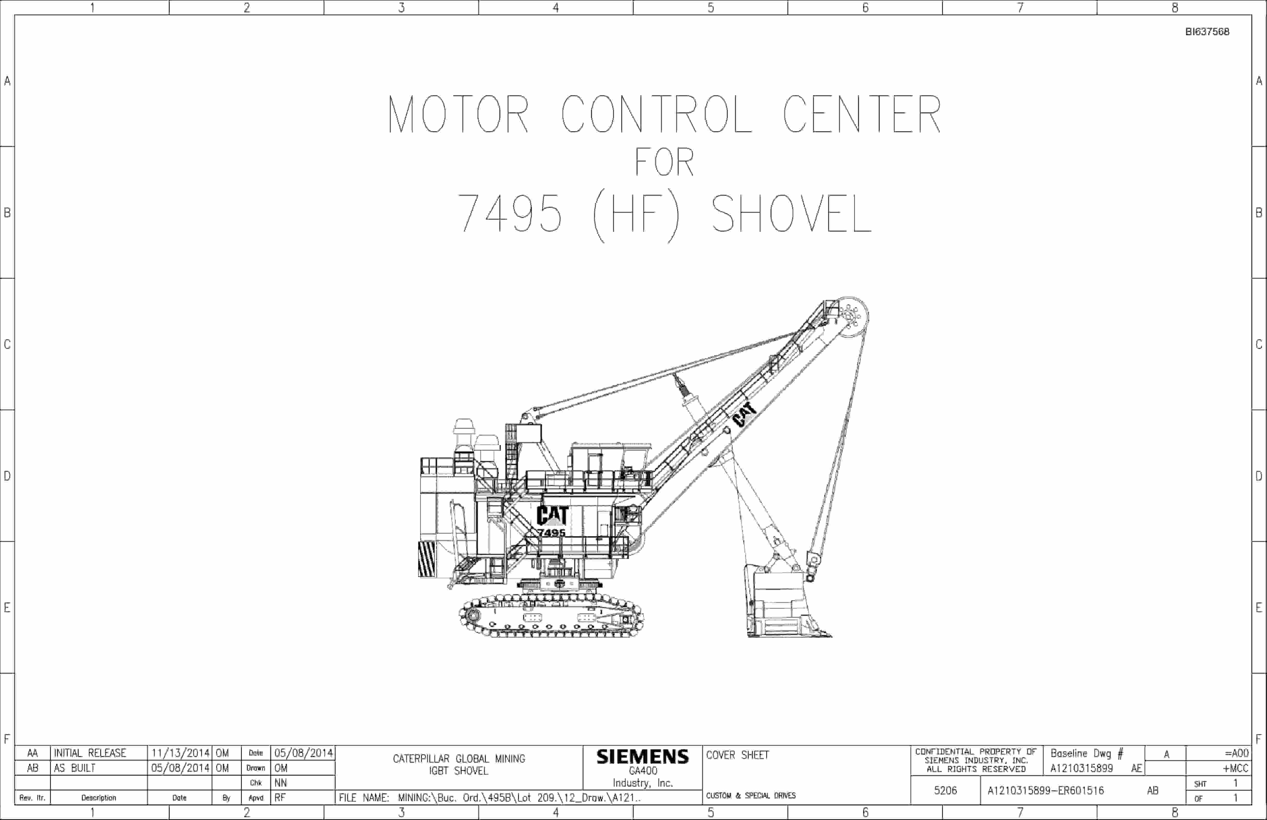 Caterpillar 7495 (HF) Shovel Motor Control Center Wiring Diagrams BI637568 1 Caterpillar 7495 (HF) Shovel Motor Control Center Wiring Diagrams BI637568