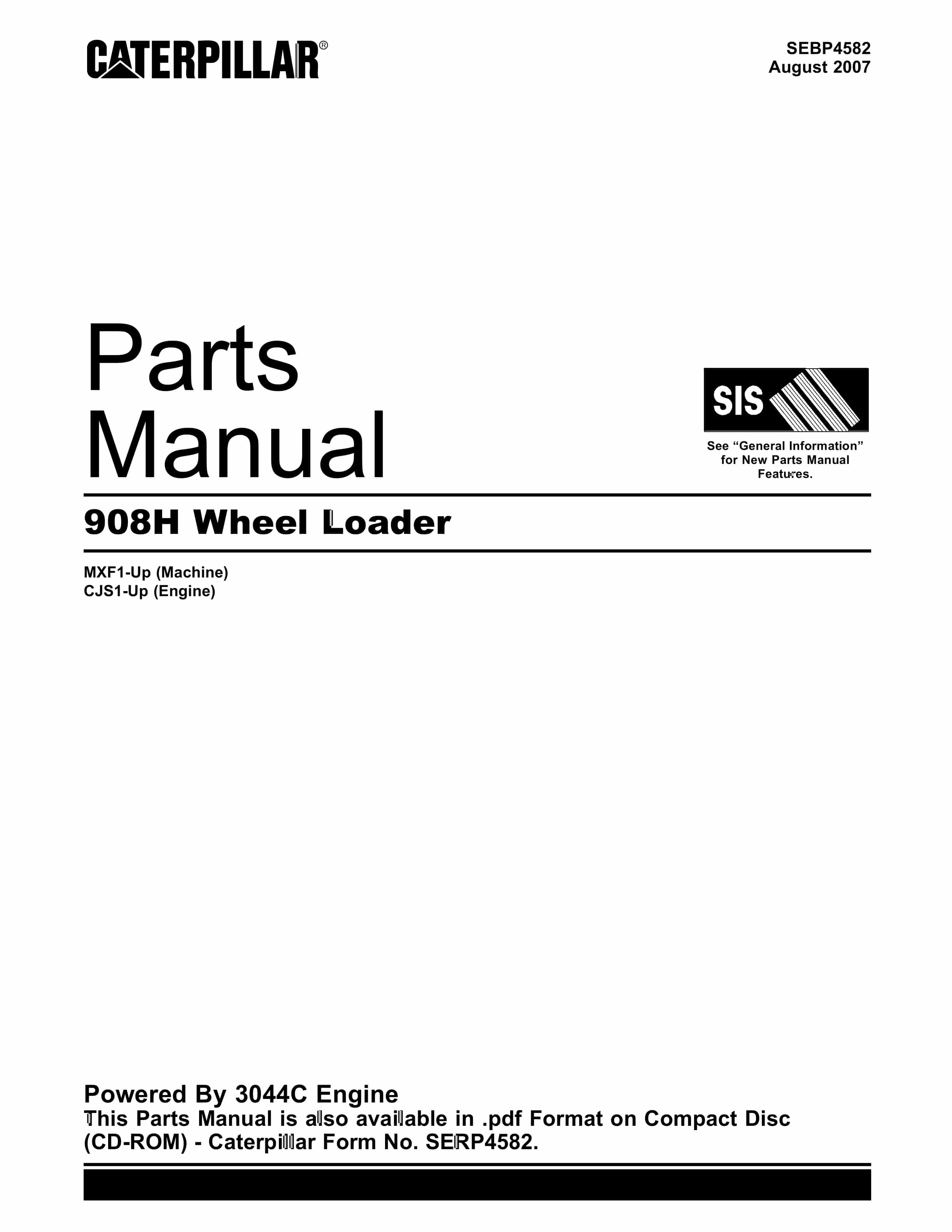 Caterpillar 908H Wheel Loader Parts Manual SEBP4582 1 Caterpillar 908H Wheel Loader Parts Manual SEBP4582