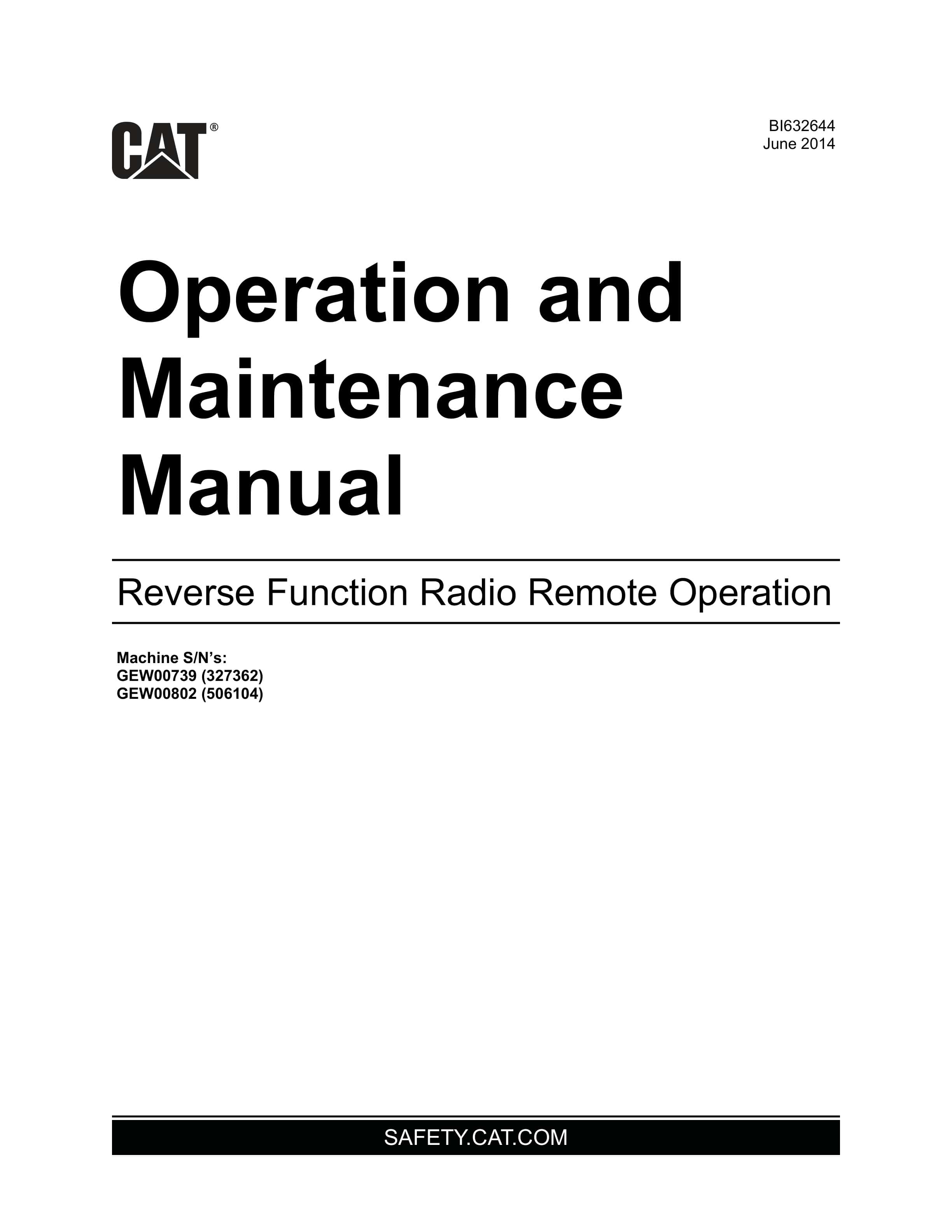 Caterpillar Reverse Function Radio Remote Operation And Maintenance Manual BI632644 1 Caterpillar Reverse Function Radio Remote Operation And Maintenance Manual BI632644