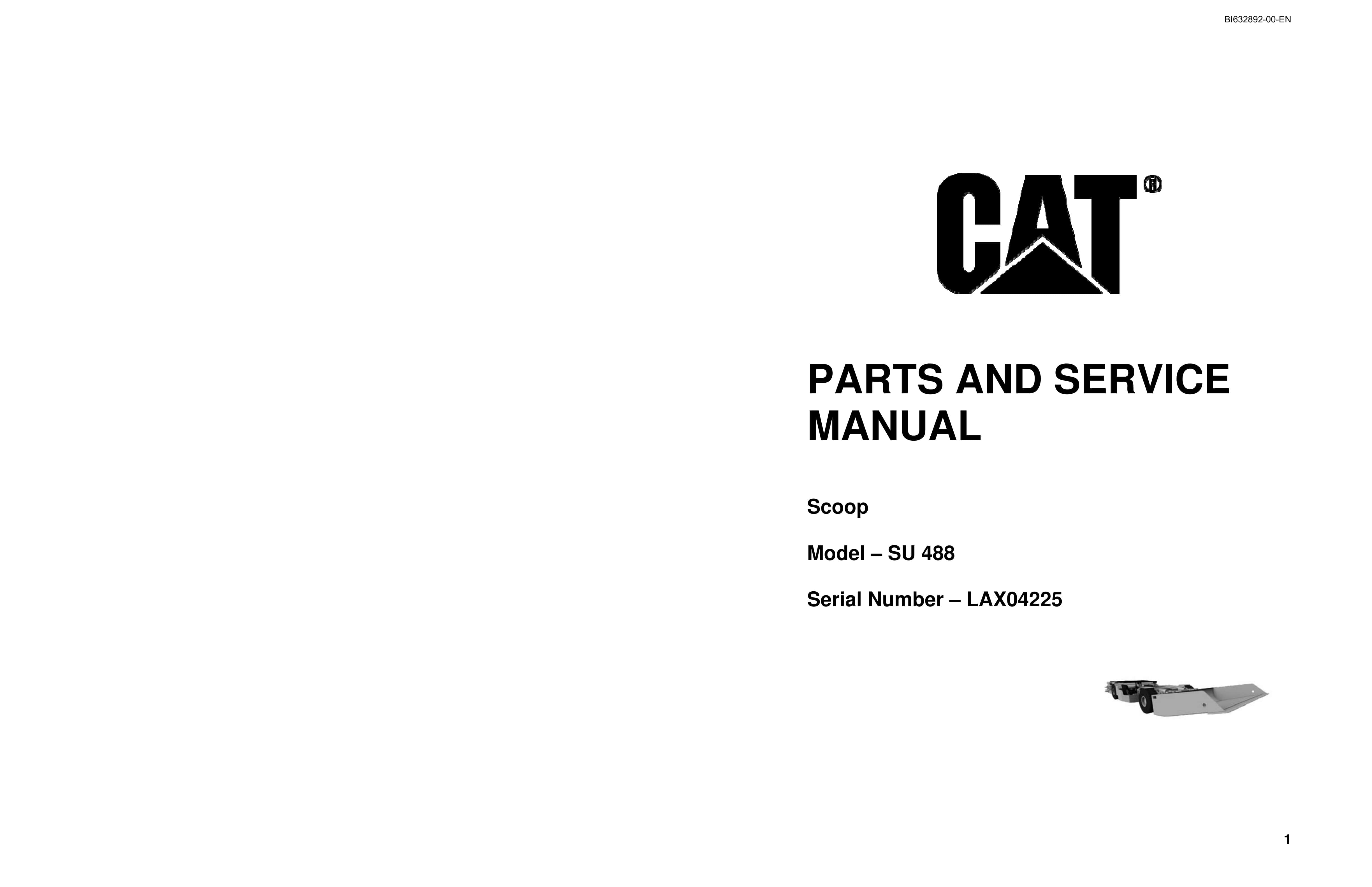 Caterpillar SU488 Scoop Parts And Service Manual BI632892 1 Caterpillar SU488 Scoop Parts And Service Manual BI632892